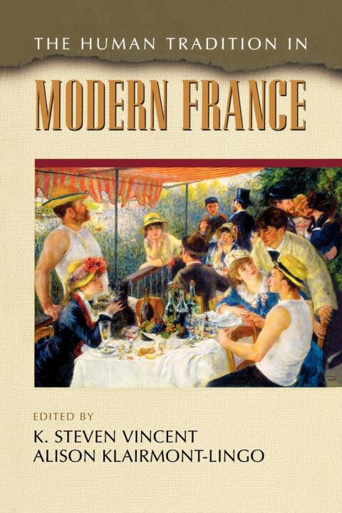 Cover image for book The Human Tradition in Modern France