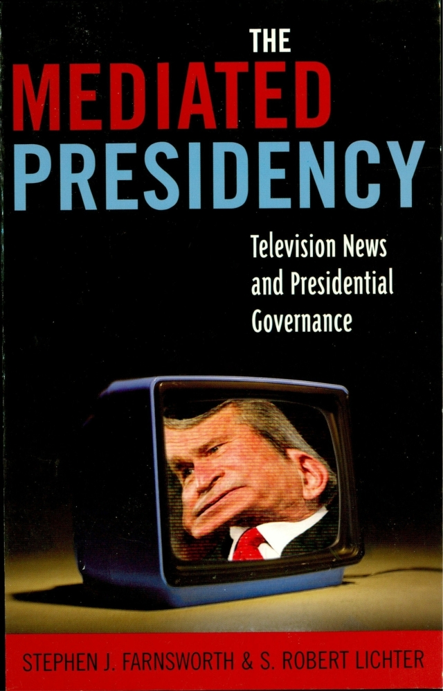 The Mediated Presidency