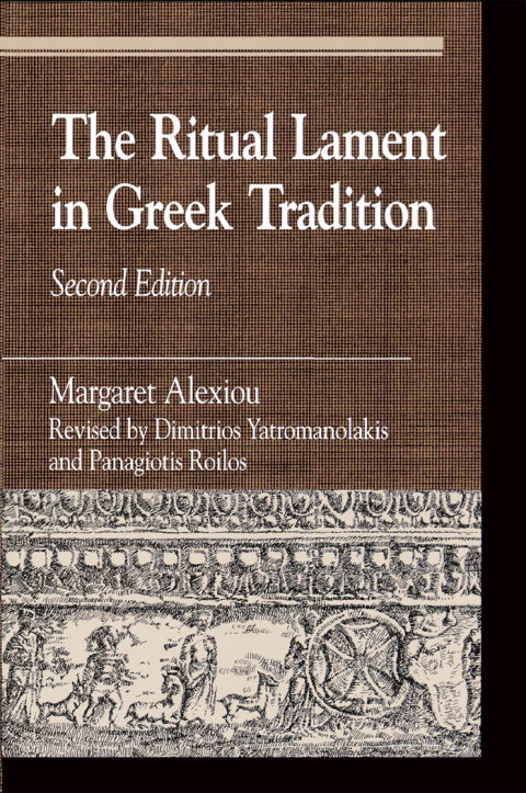 Cover image for book The Ritual Lament in Greek Tradition
