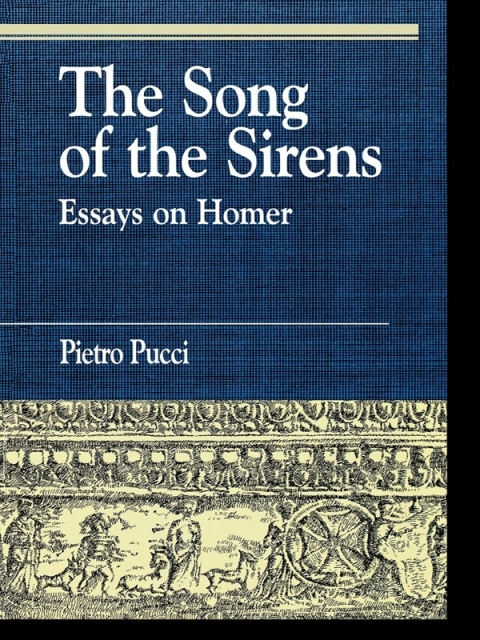 Cover image for book The Song of the Sirens and Other Essays