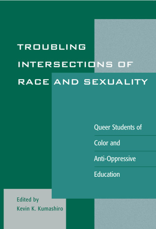 Troubling Intersections of Race and Sexuality