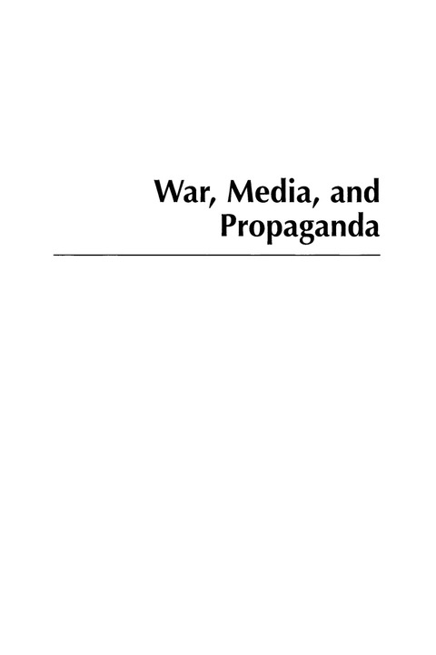 Cover image for book War, Media, and Propaganda