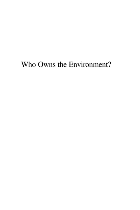 Who Owns the Environment? 