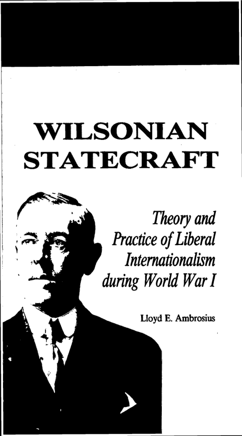 Cover image for book Wilsonian Statecraft
