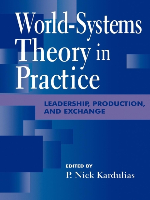 Cover image for book World-Systems Theory in Practice