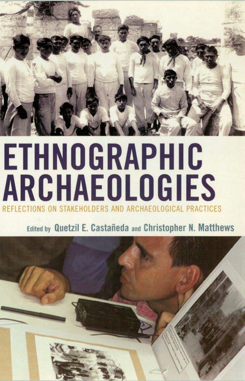 Cover image for book Ethnographic Archaeologies