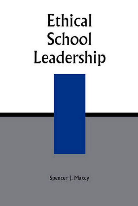 Cover image for book Ethical School Leadership