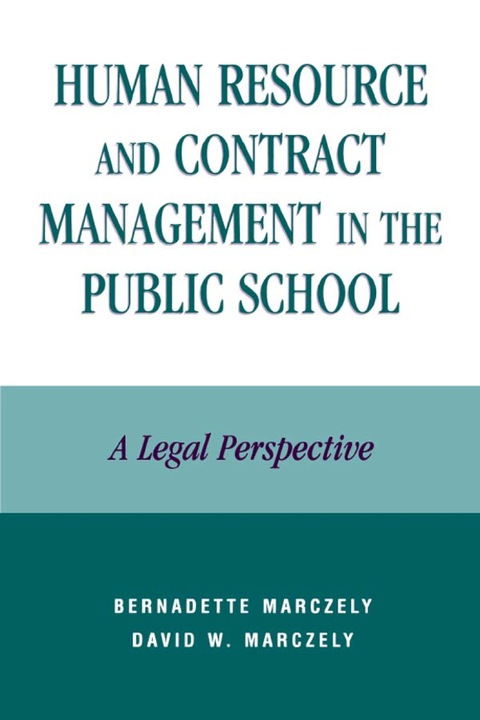 Cover image for book Human Resource and Contract Management in the Public School