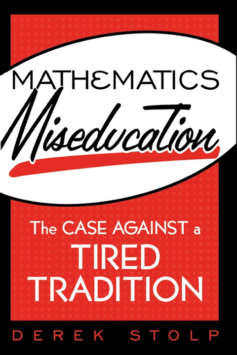 Cover image for book Mathematics Miseducation