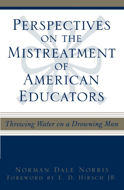 Cover image for book Perspectives on the Mistreatment of American Educators