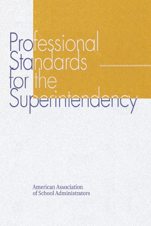 Cover image for book Professional Standards for the Superintendency