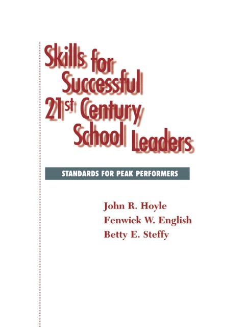Skills for Successful 21st Century School Leaders 