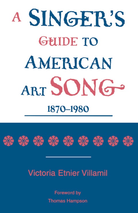 Cover image for book A Singer's Guide to the American Art Song: 1870-1980