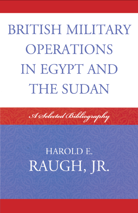 Cover image for book British Military Operations in Egypt and the Sudan