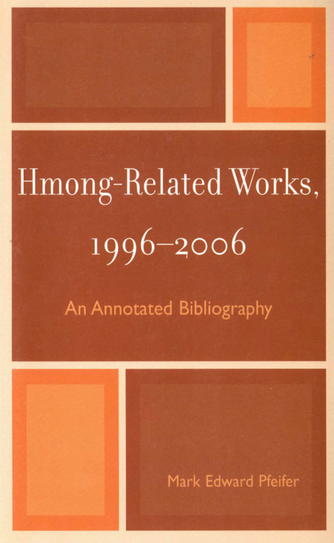 Cover image for book Hmong-Related Works, 1996-2006
