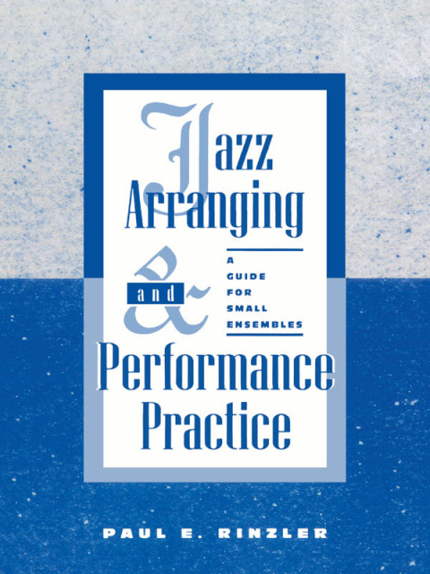 Cover image for book Jazz Arranging and Performance Practice