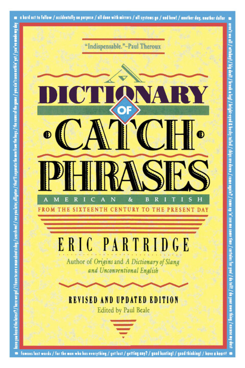 Cover image for book Dictionary of Catch Phrases