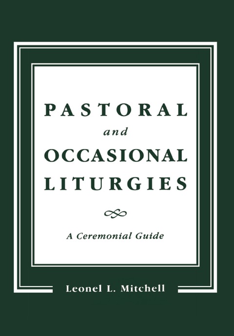 Cover image for book Pastoral and Occasional Liturgies