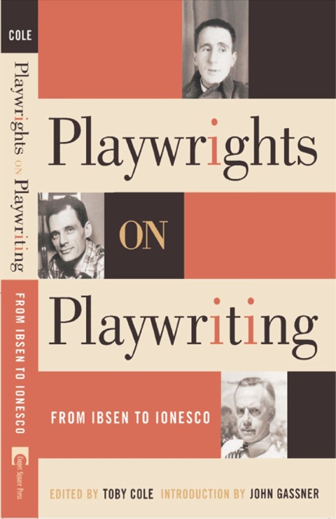 Playwrights on Playwriting 