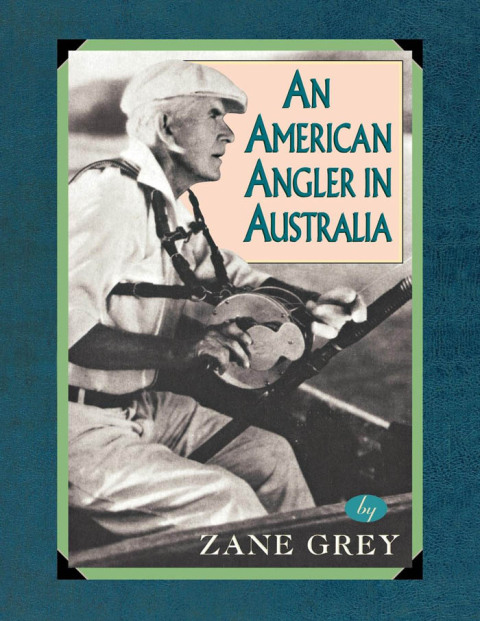 American Angler In Australia 