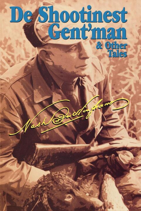 Cover image for book De Shootinest Gent'man & Other Tales