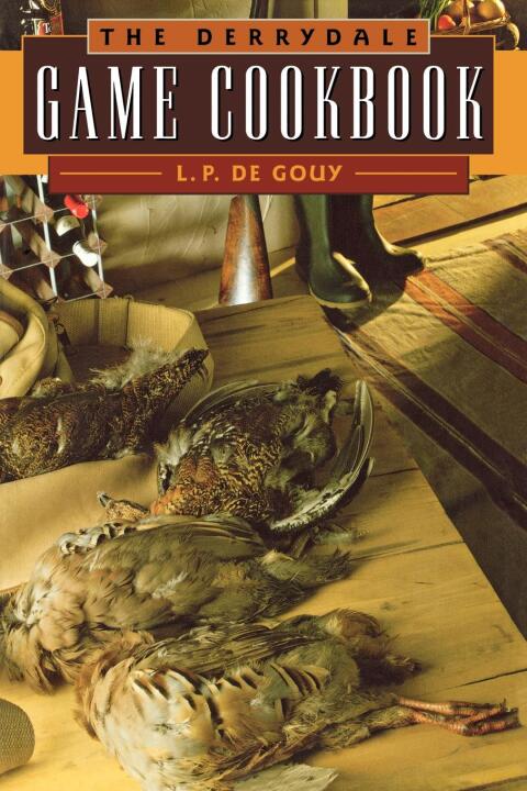 Cover image for book The Derrydale Game Cookbook