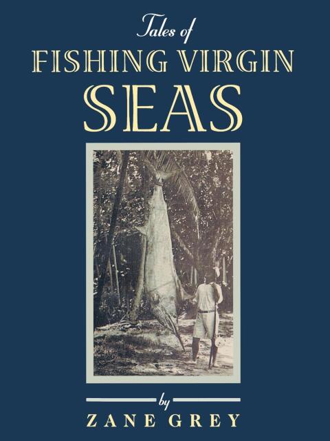Cover image for book Tales of Fishing Virgin Sea
