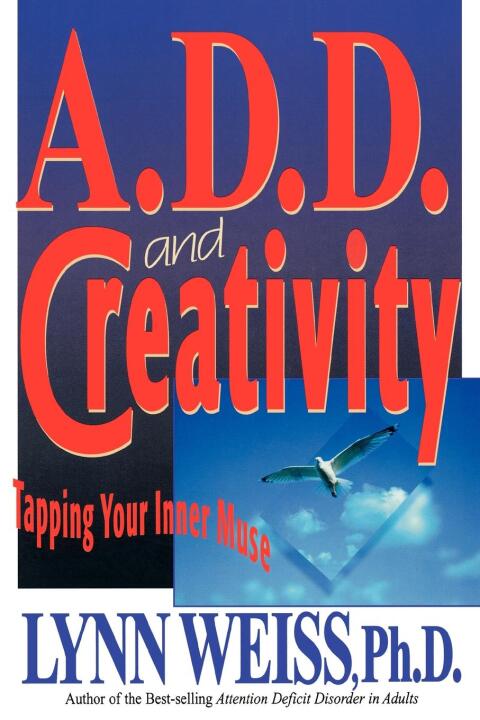 Cover image for book A.D.D. and Creativity