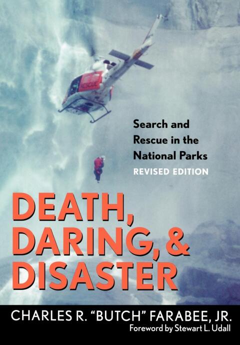Cover image for book Death, Daring, and Disaster