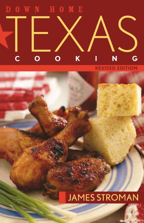 Cover image for book Down Home Texas Cooking
