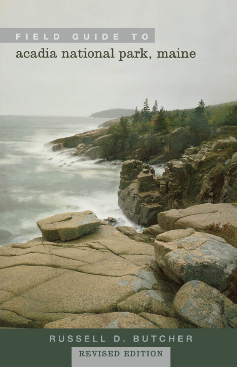 Cover image for book Field Guide to Acadia National Park, Maine
