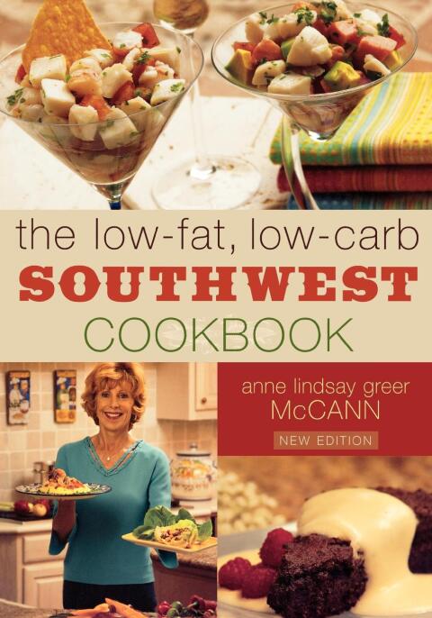Cover image for book The Low-fat Low-carb Southwest Cookbook