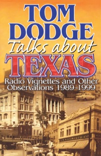 Cover image: Tom Dodge Talks About Texas 9781556227790