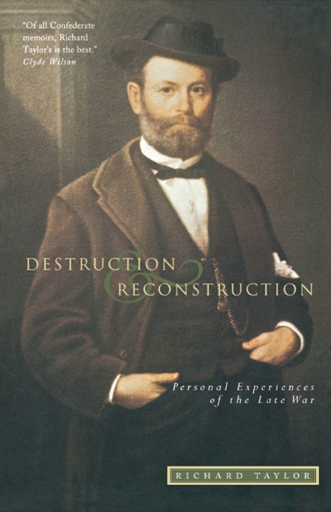 Destruction and Reconstruction Personal Experiences of the Late War