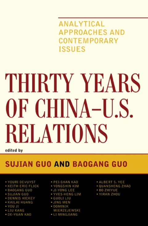 Thirty Years of China - U.S. Relations 