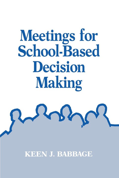 Cover image for book Meetings for School-Based Decision Making