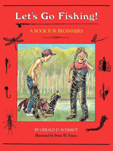 Let's Go Fishing! A Book for Beginners