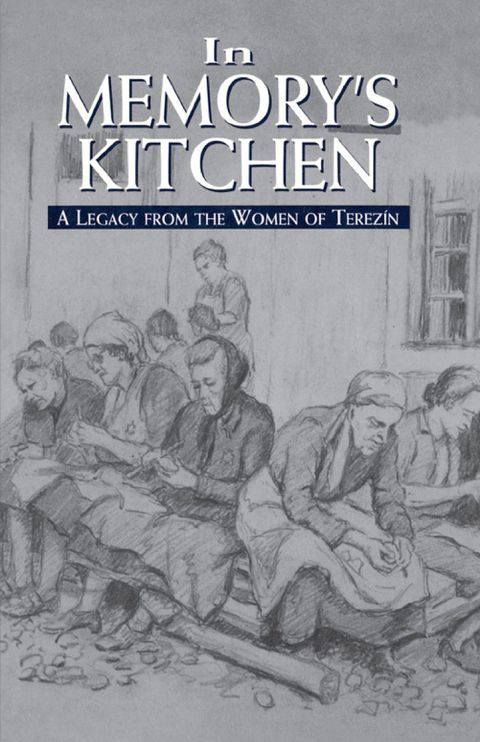 In Memory's Kitchen 