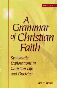 Cover image: A Grammar of Christian Faith 9780742513112