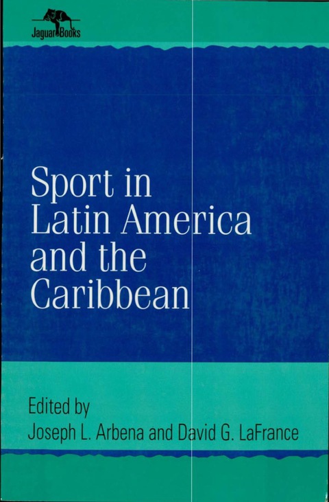 Cover image for book Sport in Latin America and the Caribbean