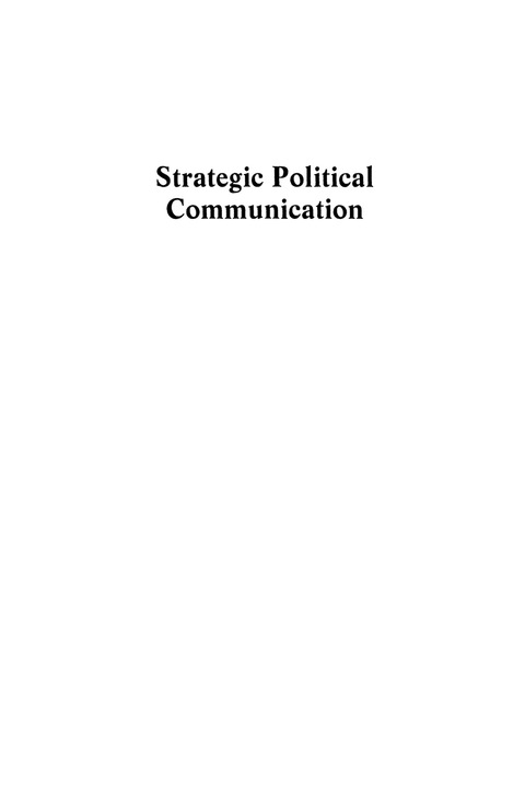 Strategic Political Communication