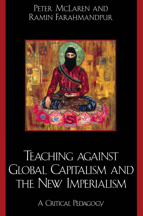 Cover image for book Teaching against Global Capitalism and the New Imperialism