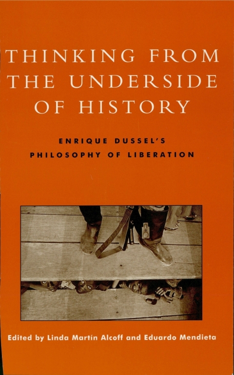 Cover image for book Thinking from the Underside of History