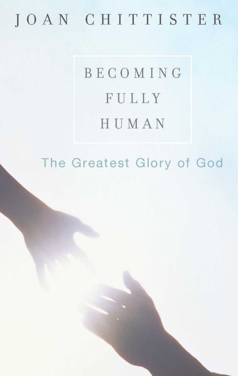 Becoming Fully Human 