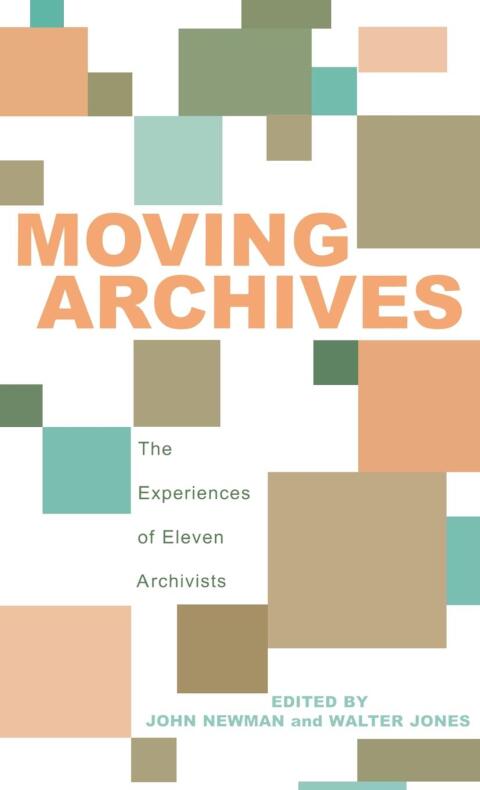 Cover image for book Moving Archives