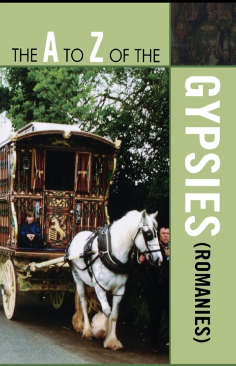 The A to Z of the Gypsies (Romanies) 