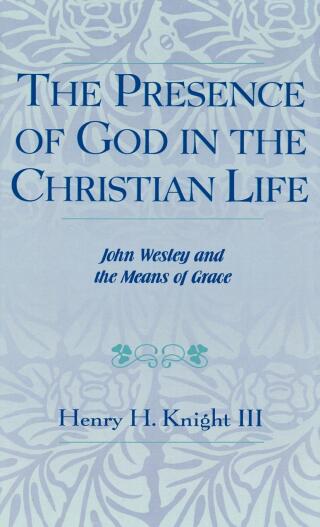 The Presence of God in the Christian Life