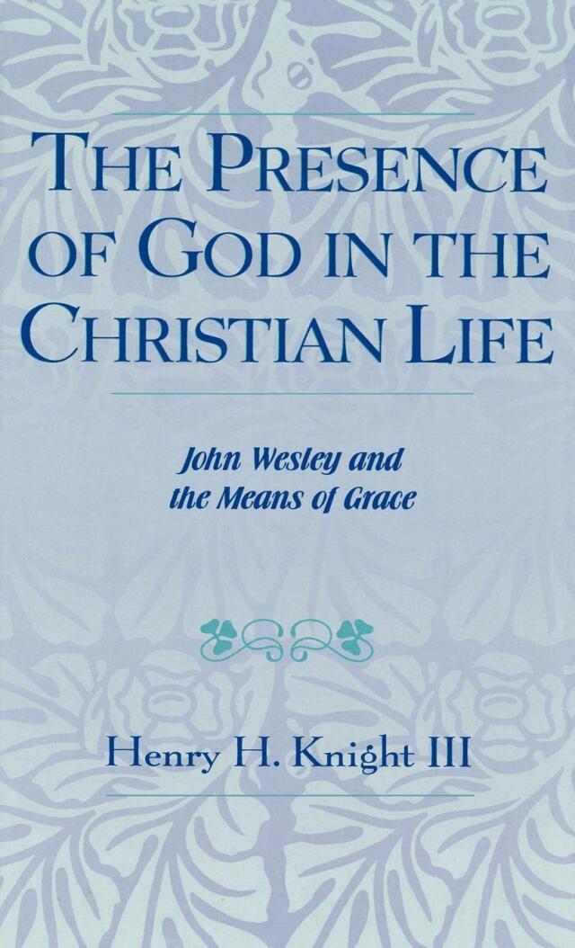 The Presence of God in the Christian Life