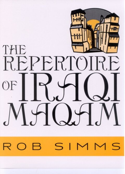 Cover image for book The Repertoire of Iraqi Maqam