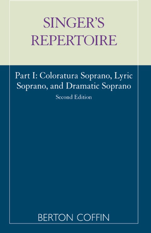 Cover image for book The Singer's Repertoire, Part I